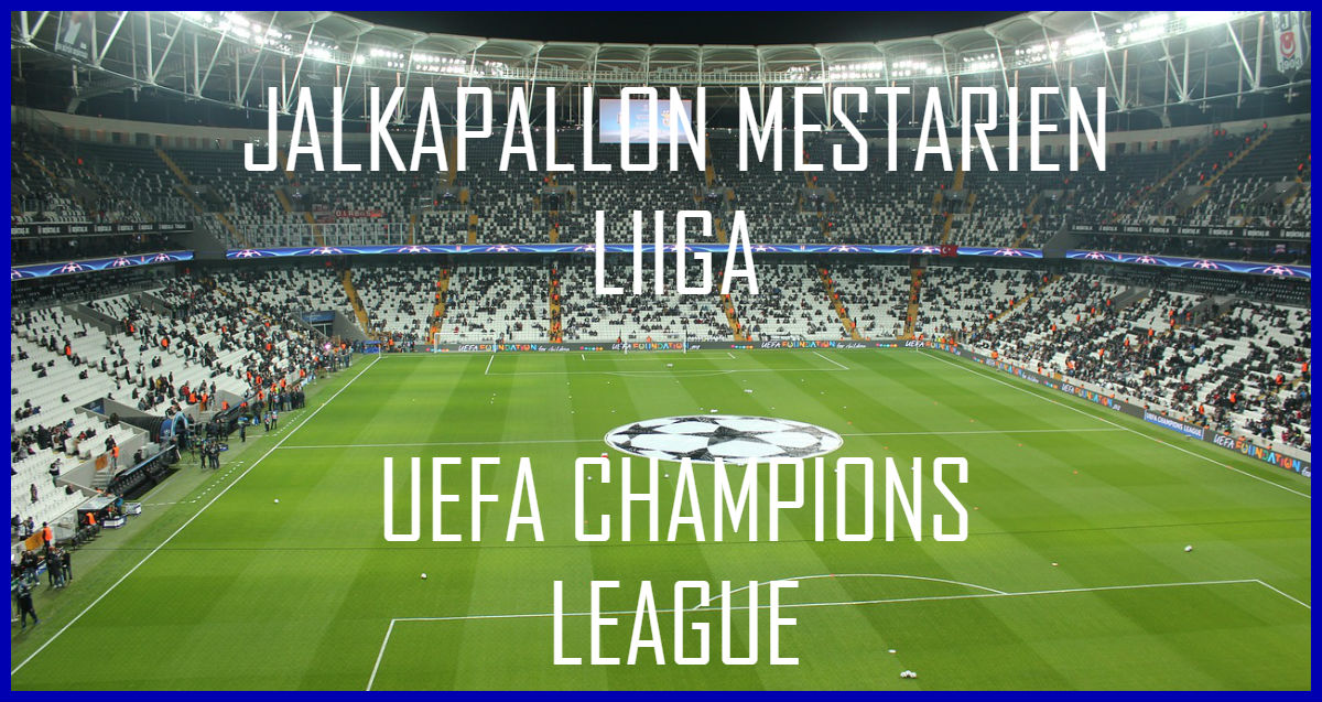 Jalkapallon Mestarien liiga - UEFA Champions League