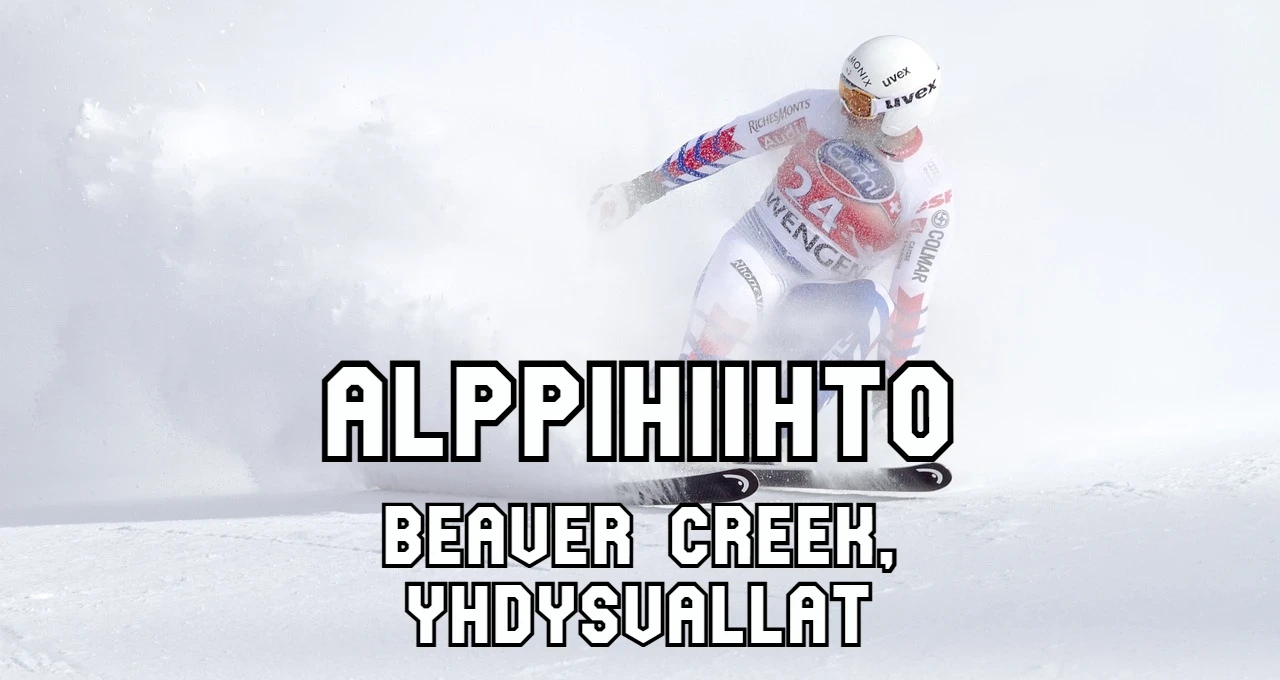 Beaver Creek Yhdysvallat - Alppihiihdon maailmancup live