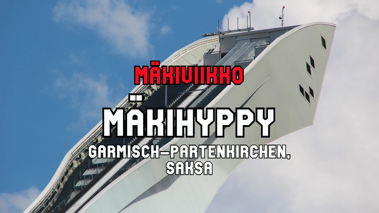 Garmisch-Partenkirchen - Mäkiviikko - Mäkihypyn maailmancup live TV-lähetykset