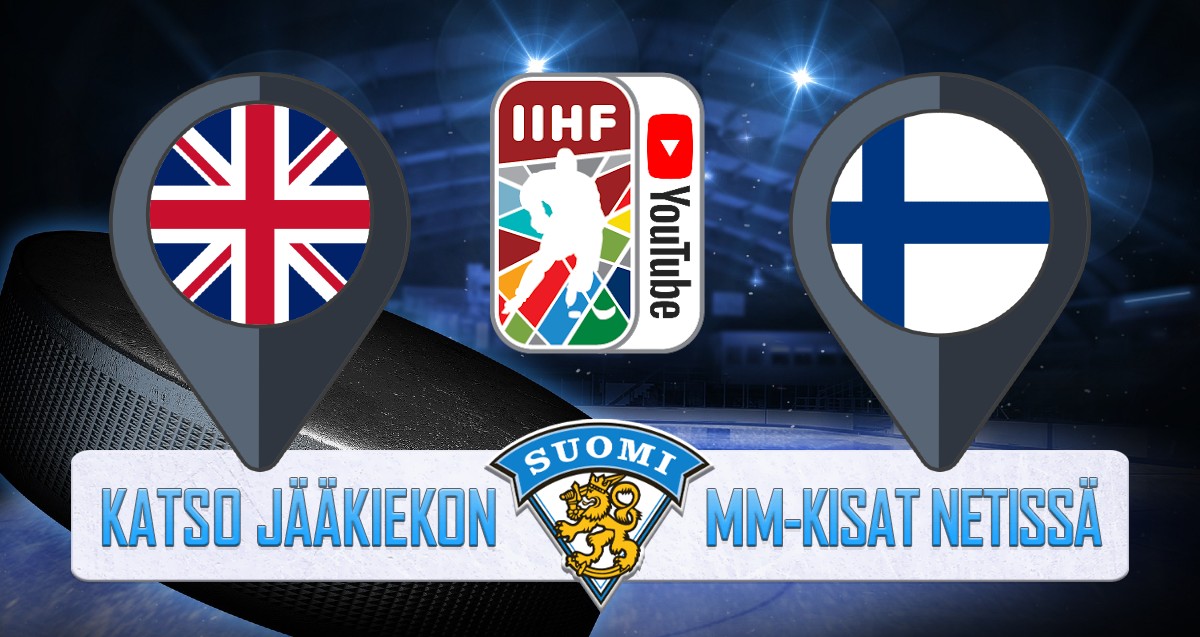 Jääkiekon MM kisat Iso-Britannia - Suomi