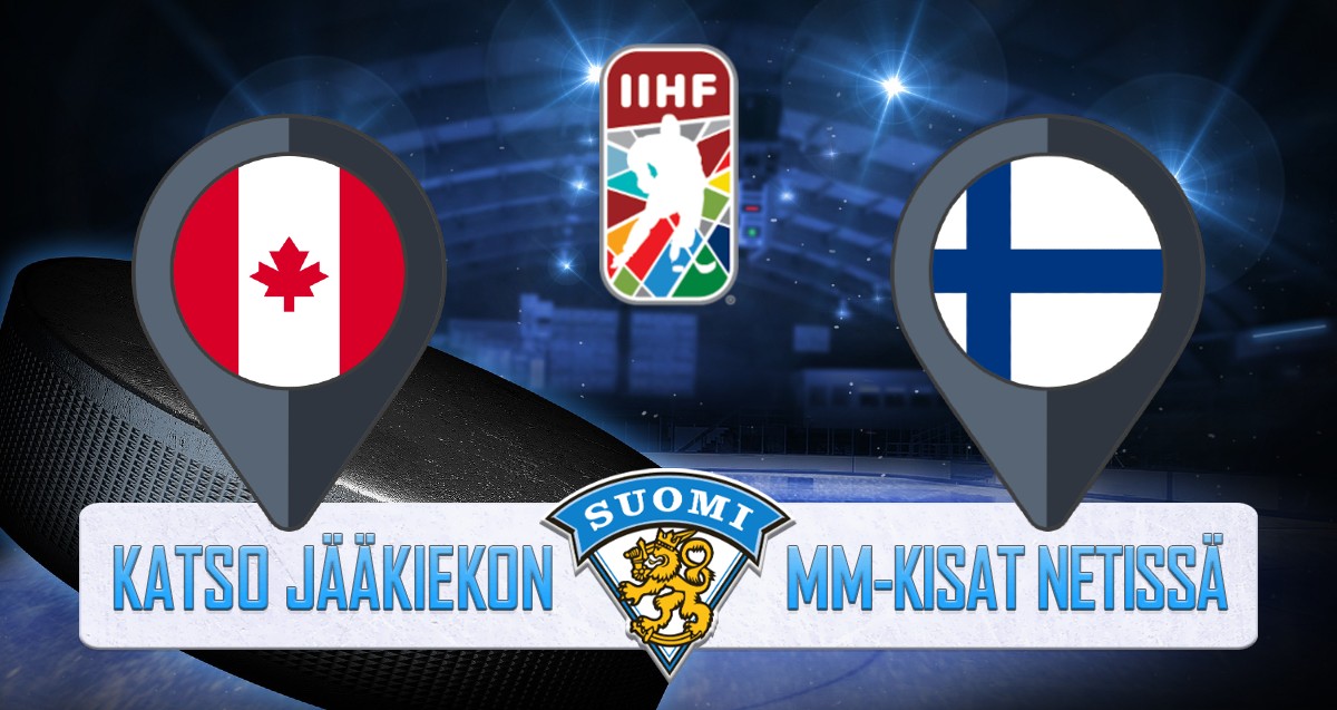 Kanada - Suomi Jääkiekon MM kisat