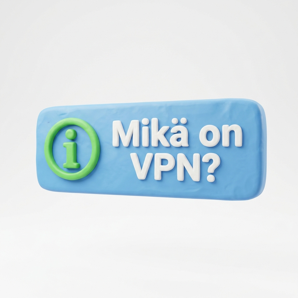 Mikä on VPN?