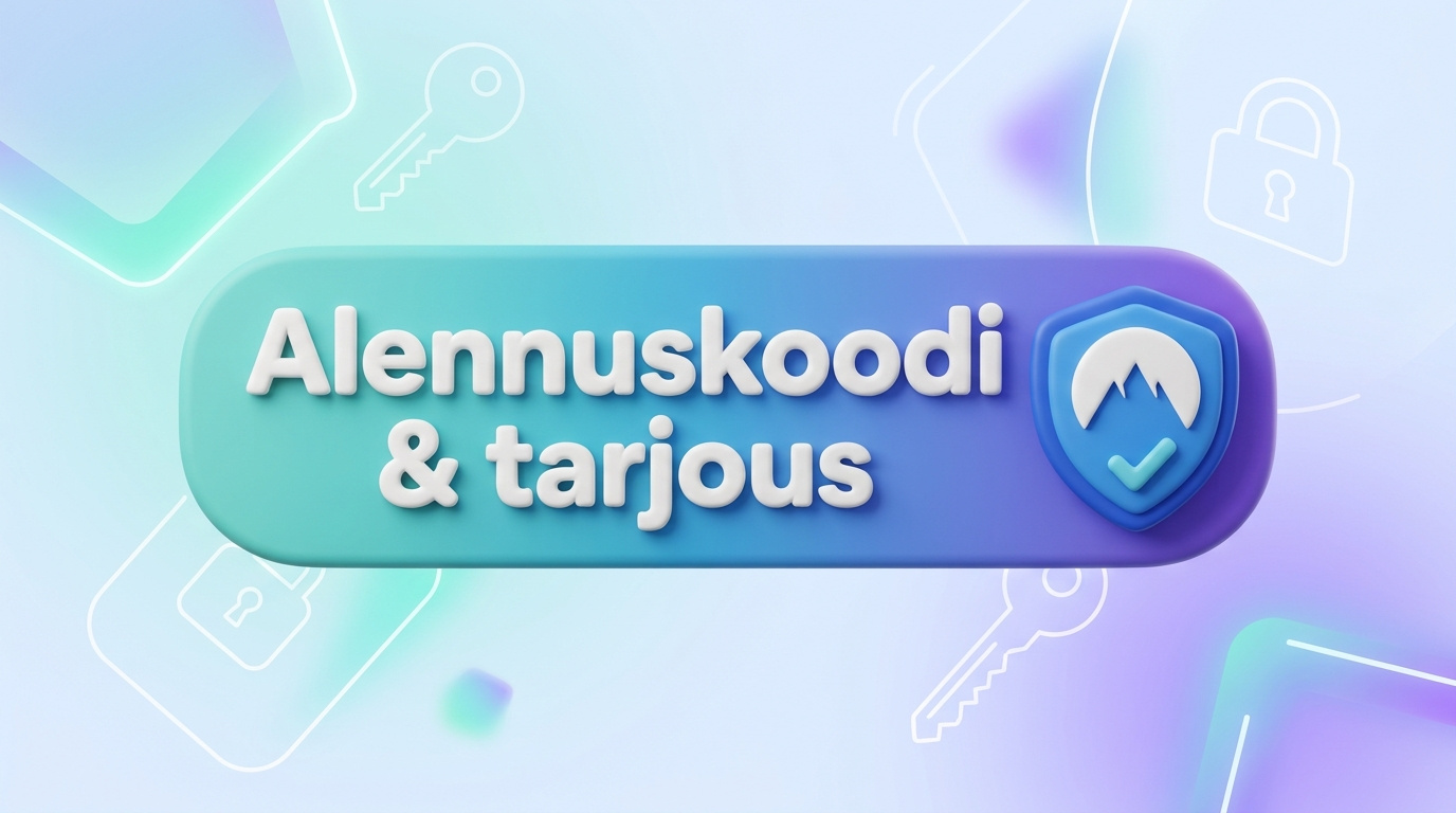 NordVPN alennuskoodi ja tarjous