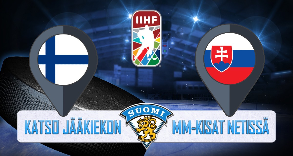 Suomi - Slovakia Jääkiekon MM kisat