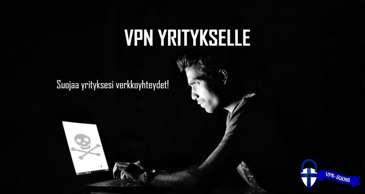 VPN yritykselle