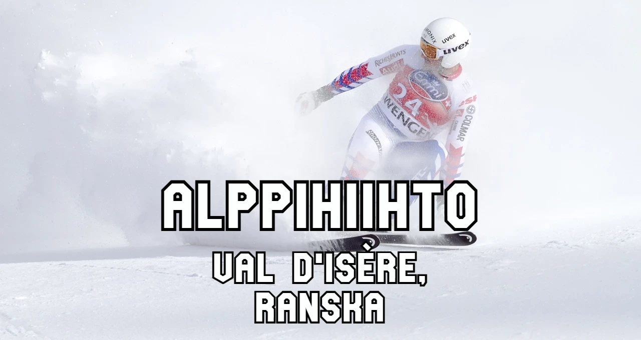 Val dIsère Ranska - Alppihiihdon maailmancup live