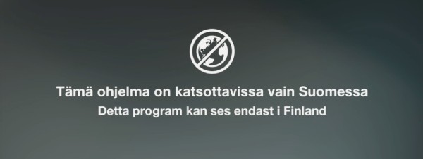 Yle Areena - Tämä ohjelma on katsottavissa vain Suomessa